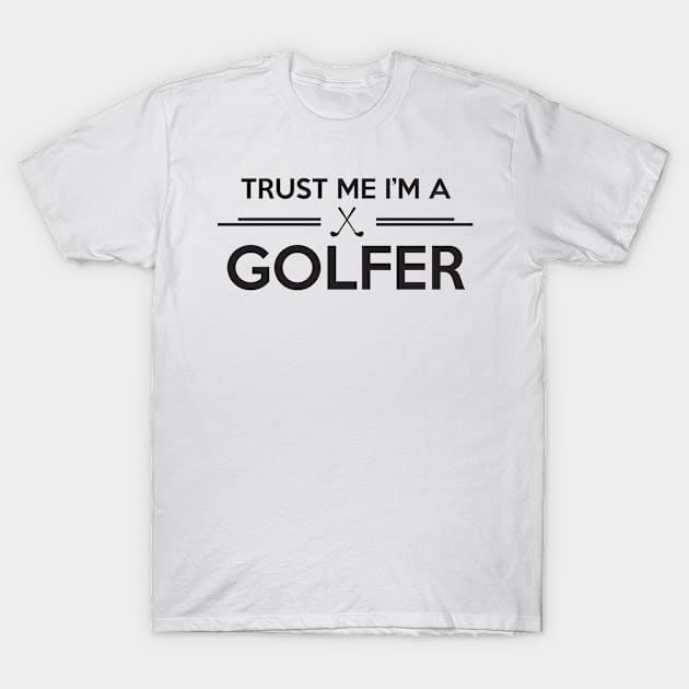 Trust me golfer T-Shirt by nektarinchen